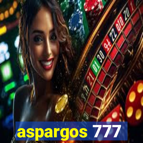 aspargos 777